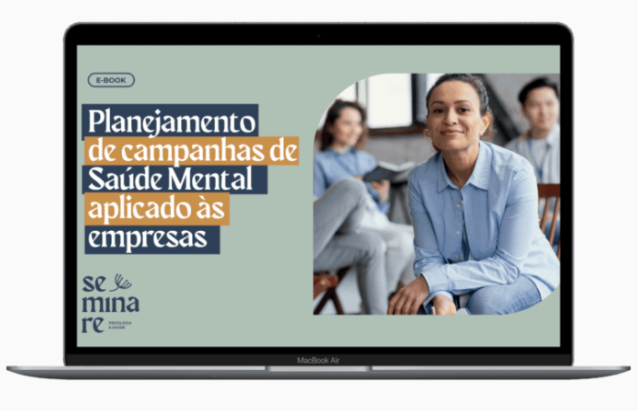 Planejamento de Campanhas de Saúde Mental aplicado às empresas